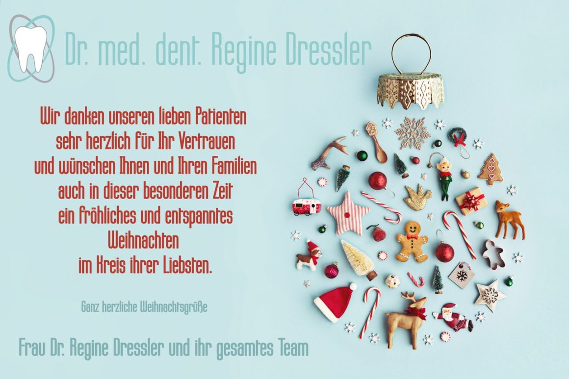 Herzliche Weihnachtsgrüße Zahnarztpraxis Dr. Regine Dressler